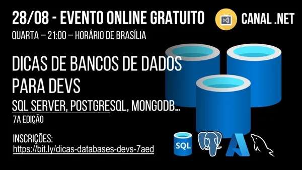 Webinar GRATUITO: Dicas de Bancos de Dados para Desenvolvedores com SQL Server, PostgreSQL e MongoDB - Inscreva-se Já! 1 image 56