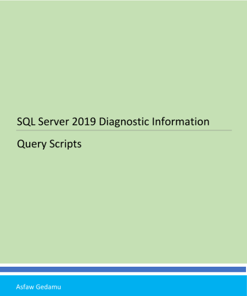 SQL Server 2019 Diagnostic Information